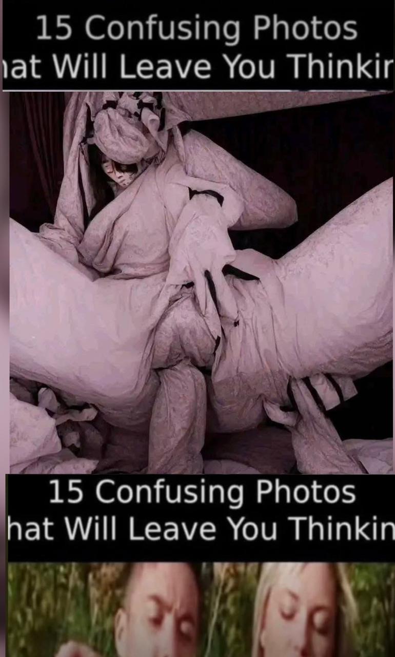 3 Confusing Photos That Will Leave You Thinking